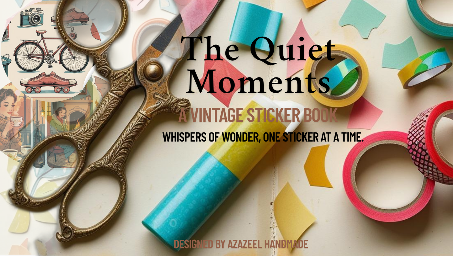 The Quiet Moments – Vintage Printable Sticker Book (25 Pages)