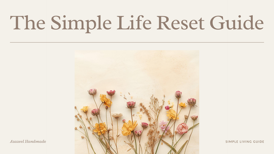 The Simple Life Reset Guide | A Junk Journal Planner for Clarity & Calm
